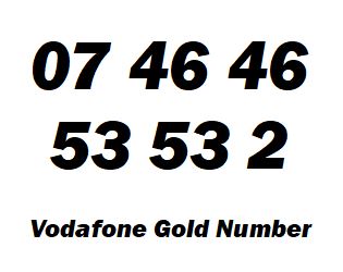 07 46 46 53 53 2 Vodafone Gold Mobile Numbers